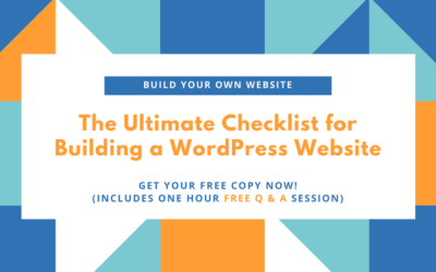 Ultimate Checklist for Building a Website with WordPress